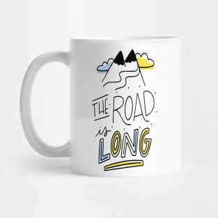 the road is long t-shirt Mug